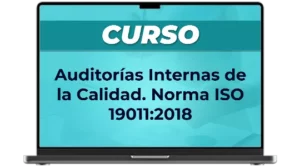 Curso Auditorias Internas de la Calidad. Norma ISO 19011 2018