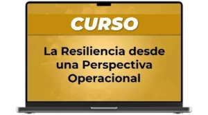 Curso La Resiliencia desde una Perspectiva Operacional