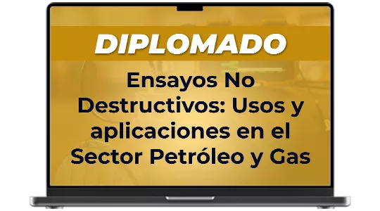 Ensayos No Destructivos: Usos y aplicaciones en el Sector Petróleo y Gas