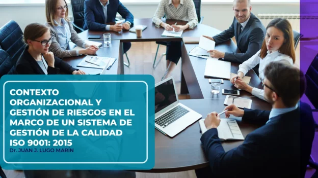 Ebook Contexto Organizacional y Gestión de Riesgos en el Marco de un Sistema de Gestión de la Calidad ISO 9001: 2015