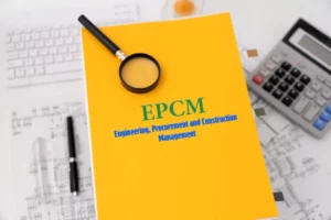 EPCm: qué es y cómo mejora la gestión de proyectos industriales